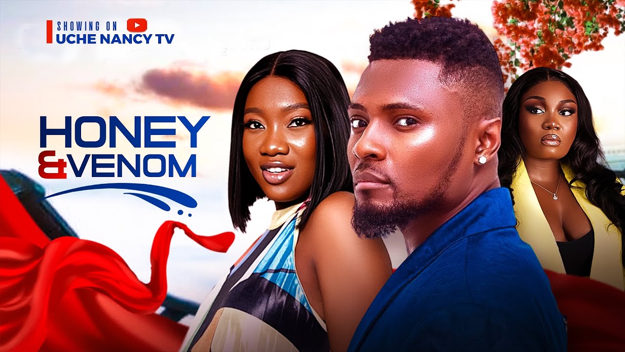 You are currently viewing Honey & Venom (2024) – Nollywood Movie