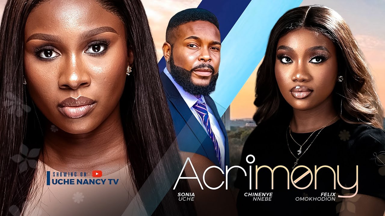 You are currently viewing Acrimony (2024) – Nollywood Movie