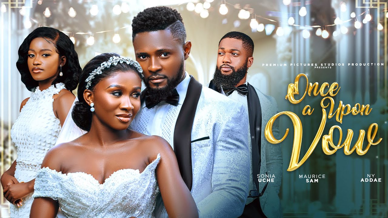 You are currently viewing Once Upon A Vow (2024) – Nollywood Movie