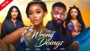 Read more about the article Wrong Doings (2024) – Nollywood Movie