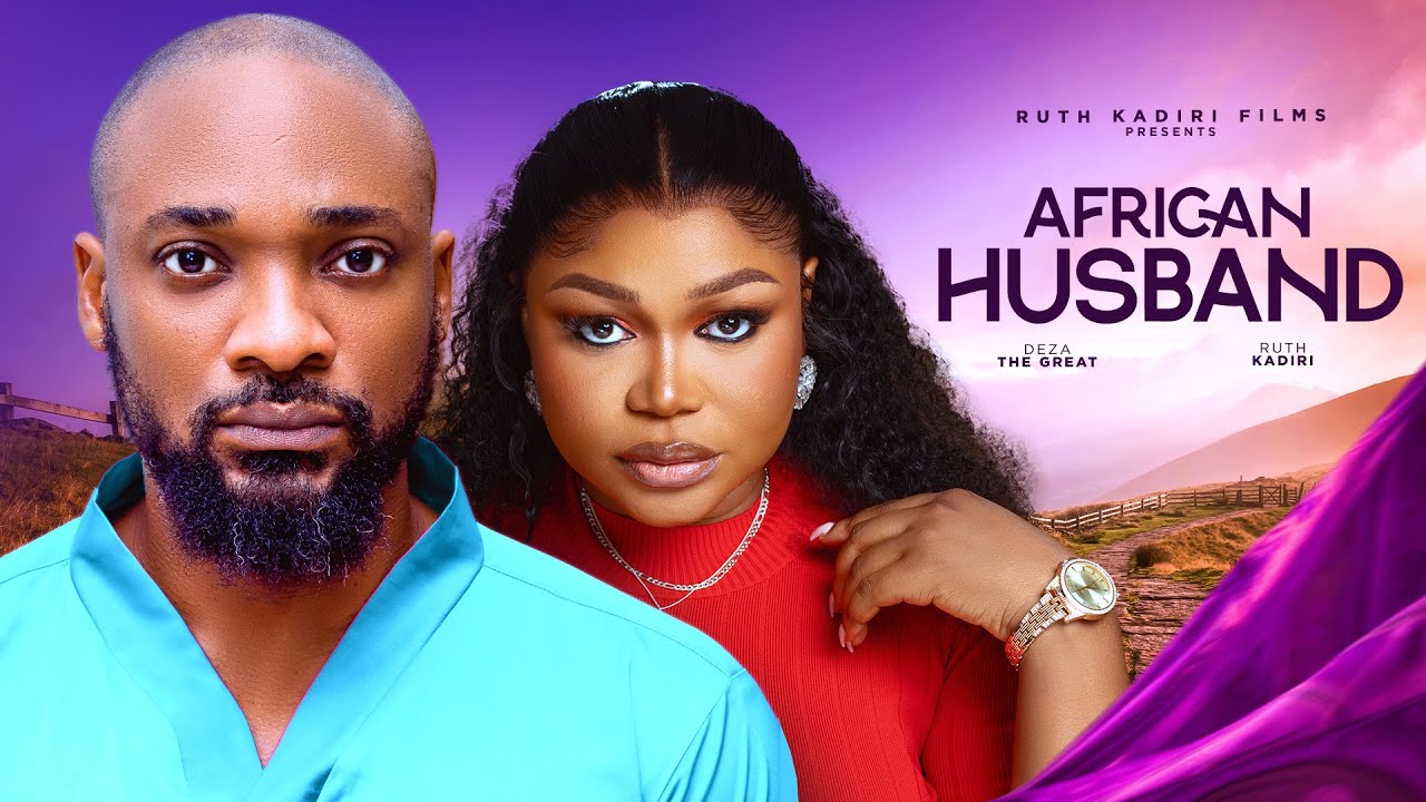 You are currently viewing African Husband (2024) – Nollywood Movie