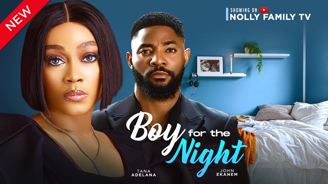 You are currently viewing Boy For The Night (2024) – Nollywood Movie