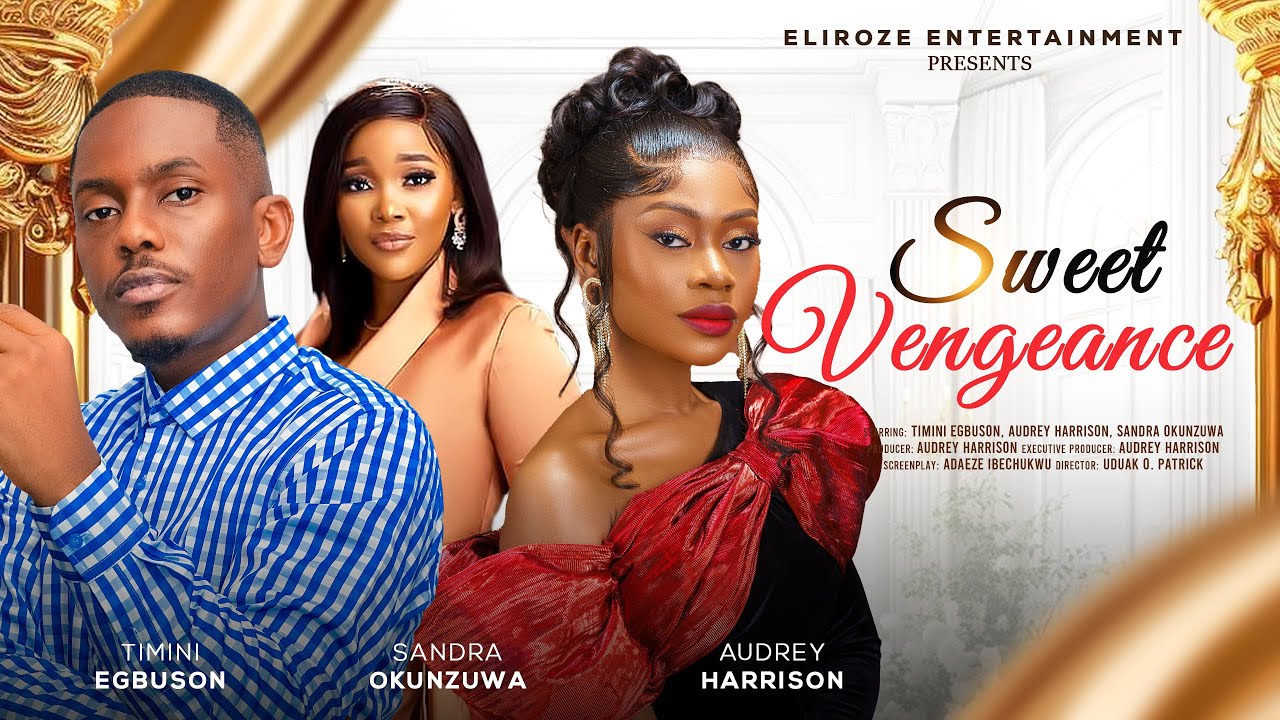 You are currently viewing Sweet Vengeance (2024) – Nollywood Movie