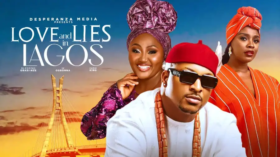 You are currently viewing Love & Lies In Lagos (2024) – Nollywood Movie