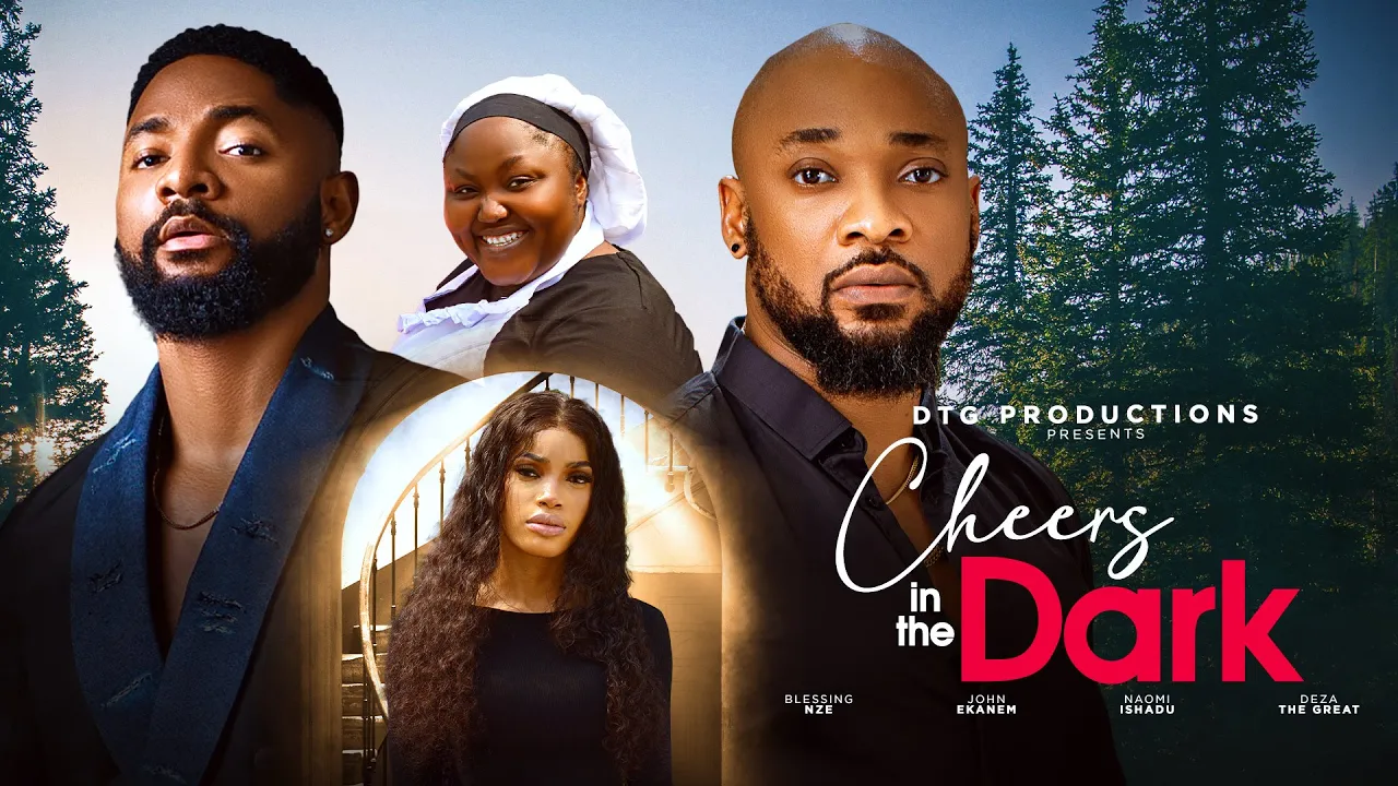 You are currently viewing Cheers in the Dark (2025) – Nollywood Movie
