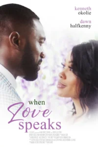 Read more about the article When Love Speaks (2025) – Nollywood Movie