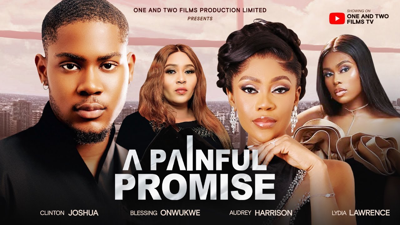 You are currently viewing A Painful Promise (2025) – Nollywood Movie