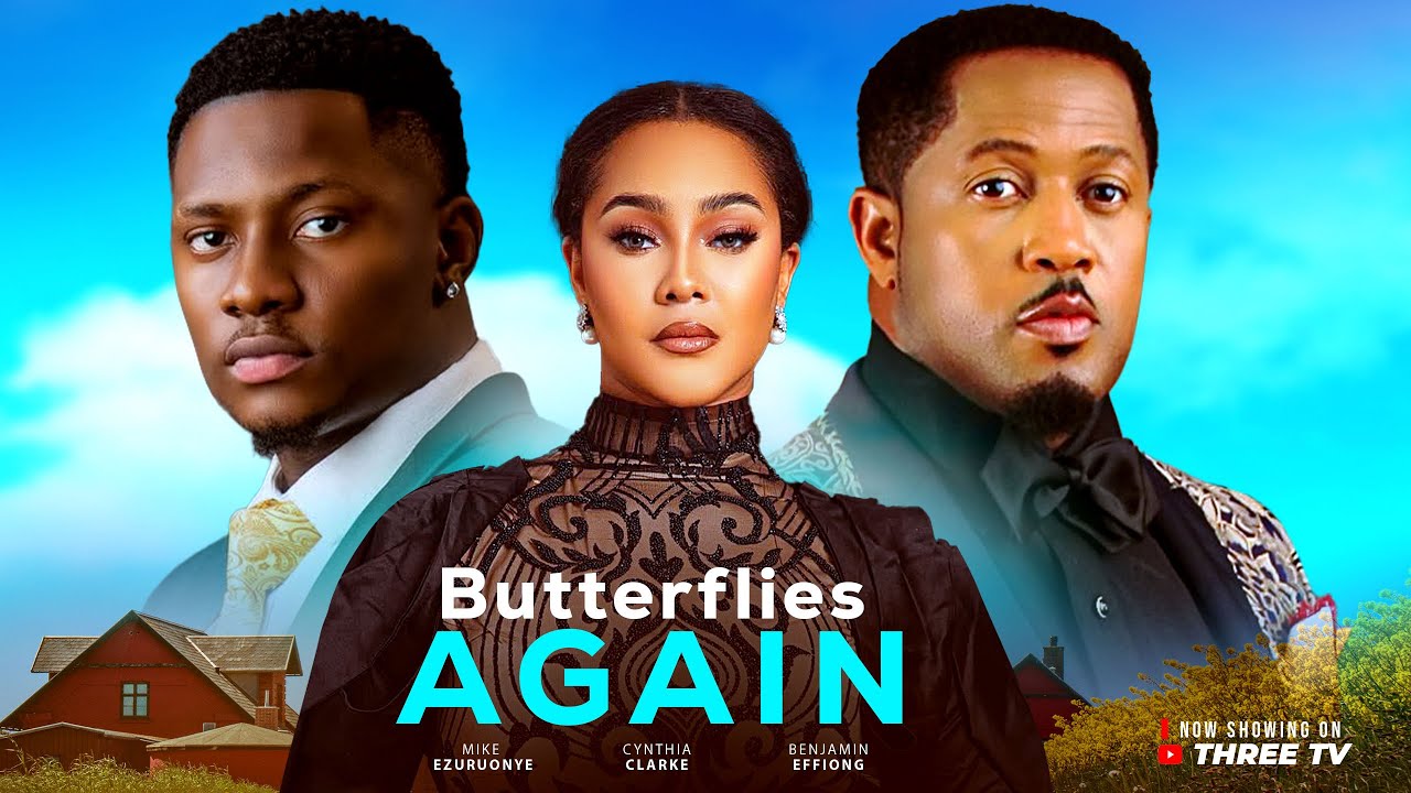 You are currently viewing Butterflies Again (2025) – Nollywood Movie