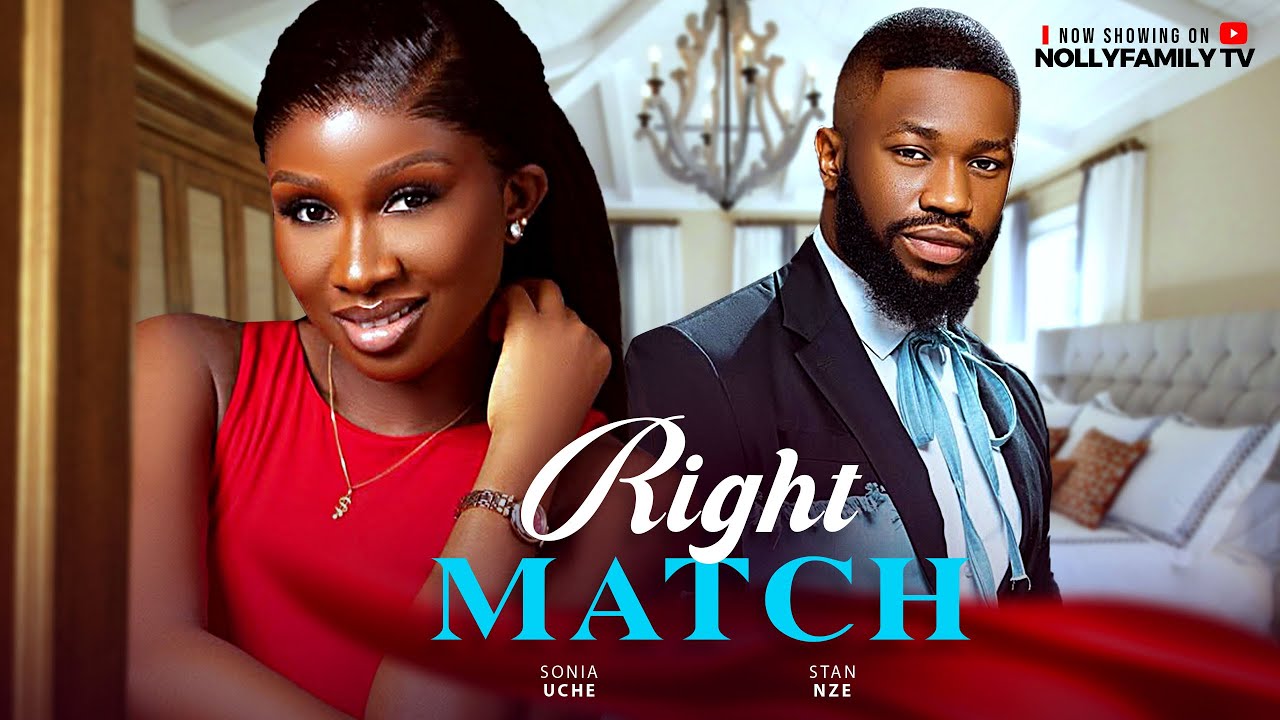 You are currently viewing Right Match (2025) – Nollywood Movie