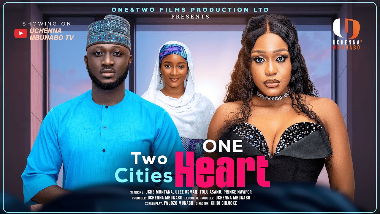 You are currently viewing Two Cities One Heart (2025) – Nollywood Movie