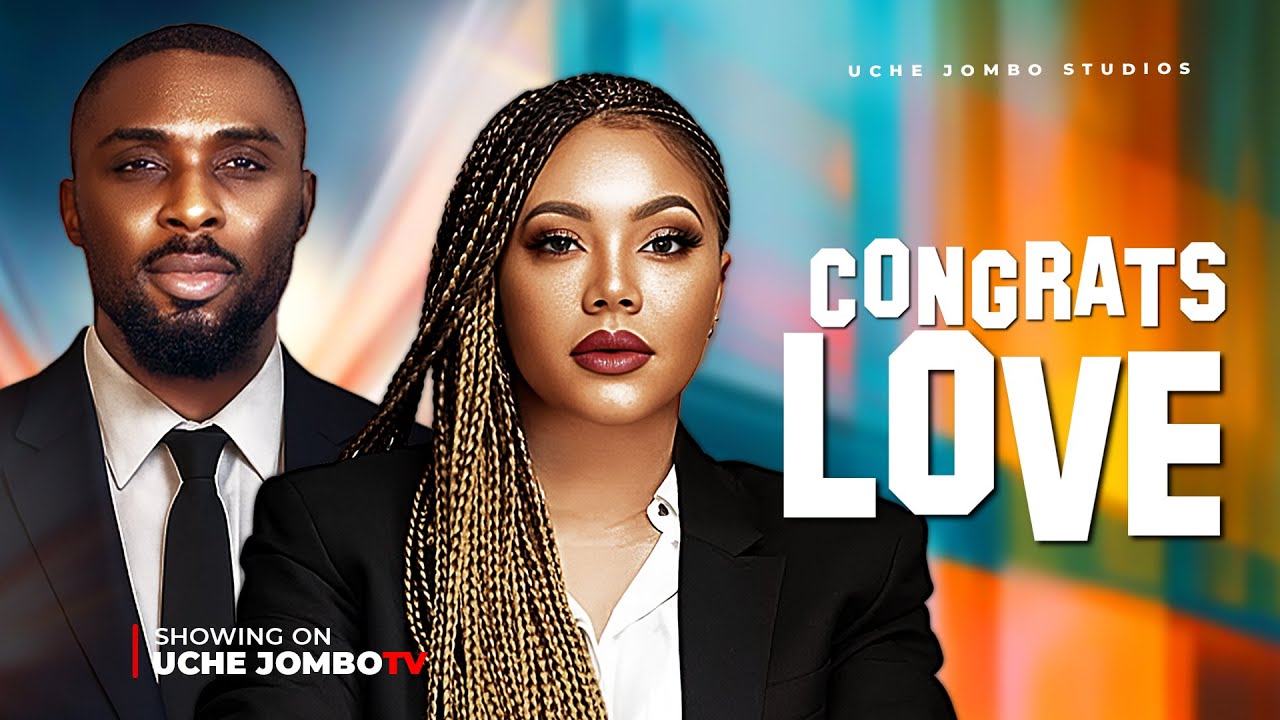 You are currently viewing Congrats Love (2025) – Nollywood Movie
