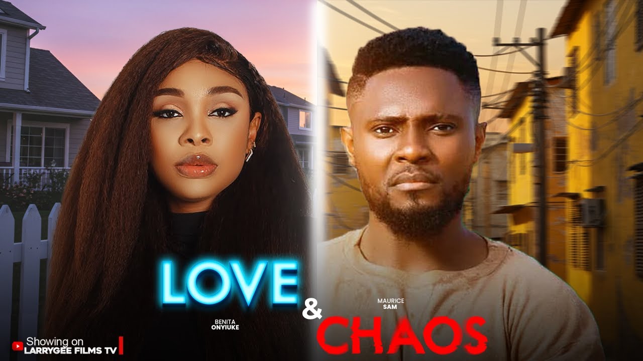 You are currently viewing Love & Chaos (2025) – Nollywood Movie