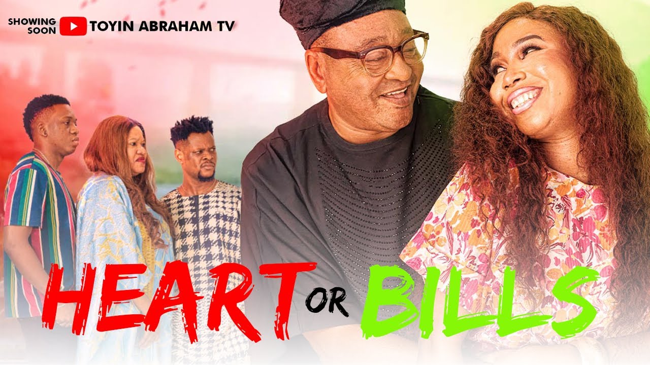 You are currently viewing Heart or Bills (2025) – Nollywood Movie