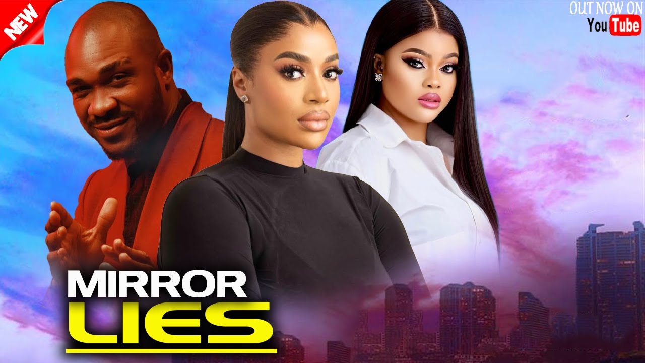 You are currently viewing Mirror Lies (2025) – Nollywood Movie