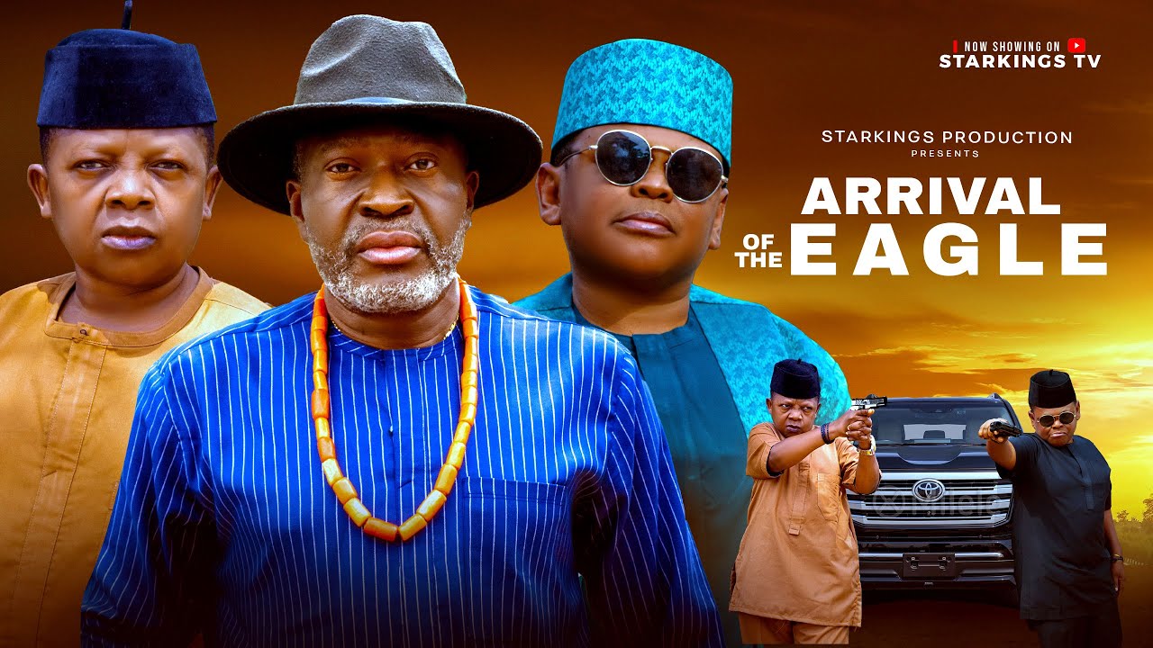 You are currently viewing Arrival of Eagles (2025) – Nollywood Movie