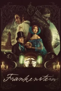 Read more about the article Frankenstein (2025)