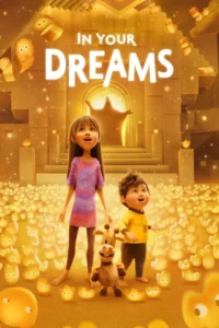 Read more about the article In Your Dreams (2025) Free Download