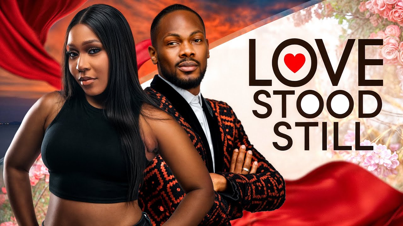 You are currently viewing Love Stood Still (2025) – Nollywood Movie