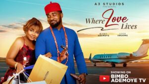 Read more about the article Where Love Lives (2025) – Nollywood Movie