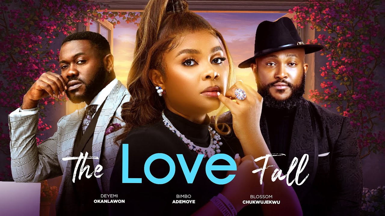 You are currently viewing The Love Fall (2025) – Nollywood Movie