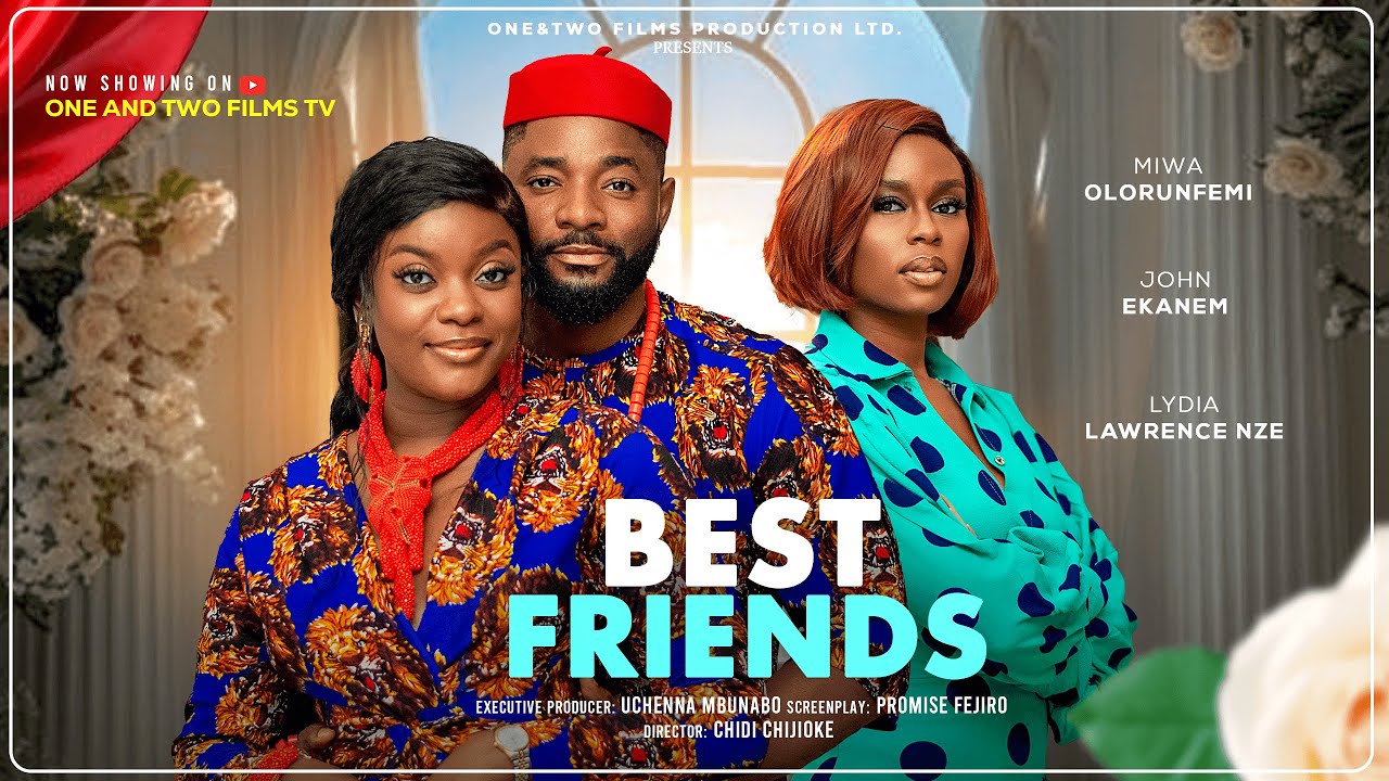 You are currently viewing Best Friends (2026) – Nollywood Movie