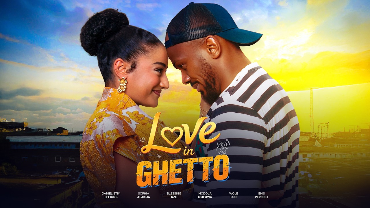 You are currently viewing Love In Ghetto (2026) – Nollywood Movie