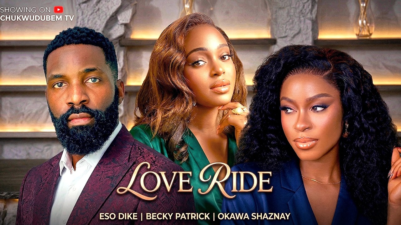 Read more about the article Love Ride (2026) – Nollywood Movie