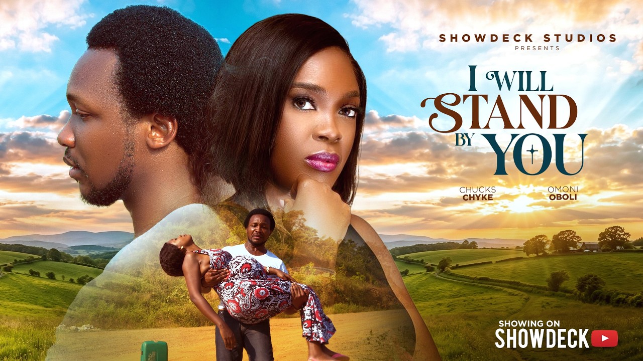 Read more about the article I Will Stand By You (2026) – Nollywood Movie