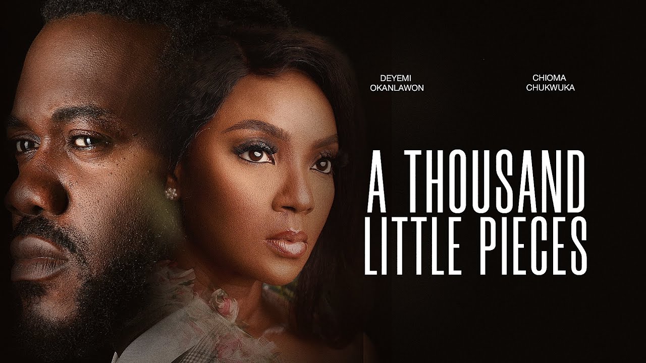 Read more about the article A Thousand Little Pieces (2026) – Nollywood Movie
