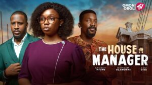 Read more about the article The House Manager (2026) – Nollywood Movie