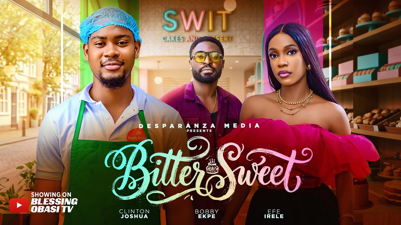 Read more about the article Bitter Sweet (2026) – Nollywood Movie