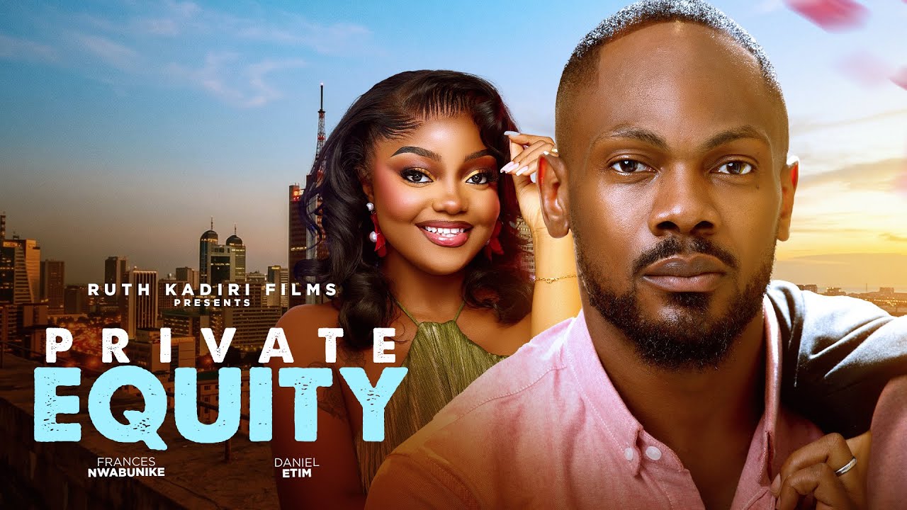 Read more about the article Private Equity (2026) – Nollywood Movie